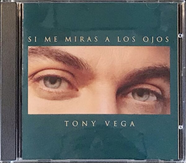 Tony Vega - Si Me Miras A Los Ojos